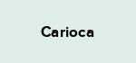 Carioca