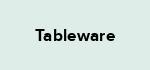 Tableware