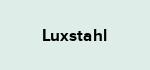 Luxstahl