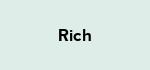 Rich