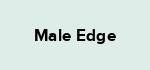 Male Edge